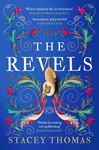 The Revels - Stacey Thomas