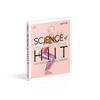 Picture of Science Of Hiit: Understand The Anatomy - & Physiology To Transform Your Body Ingrid S. Clay Book