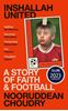 Inshallah United: A Story Of Faith & - Football