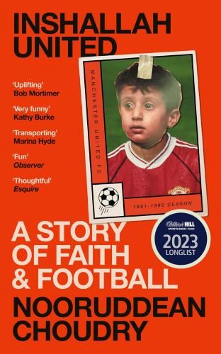 Inshallah United: A Story Of Faith & - Football