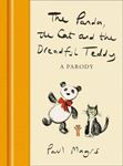 The Panda, The Cat & The Dreadful Teddy - A Parody