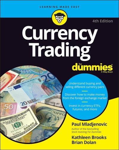 Currency Trading For Dummies - Paul Mladjenovic