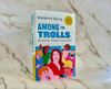 Picture of Among The Trolls: My Journey Through - Conspiracyland Marianna Spring Book