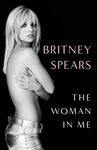 The Woman In Me - Britney Spears