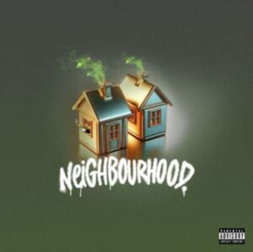 Chip & Nafe Smallz - Neighbourhood