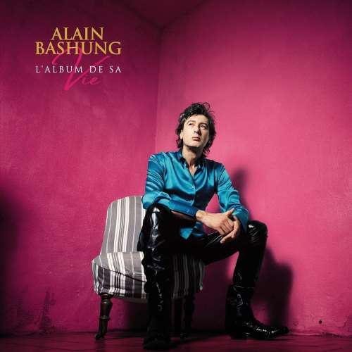 Alain Bashung - L'album De Sa Vie