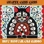 Beaux Gris Gris/the Apocalypse - Hot Nostalgia Radio