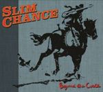 Slim Chance - On The Move