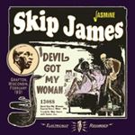 Skip James - Devil Got My Woman