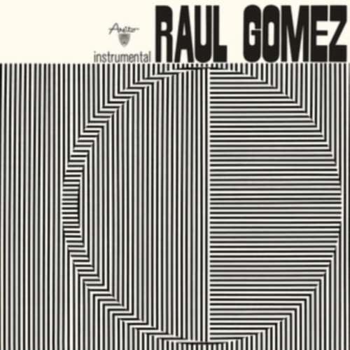 Raul Gomez - Raul Gomez