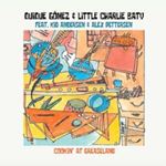 Quique Gomez/little Charlie - Cooking At Greaseland