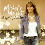 Michelle Wright - Everything And More