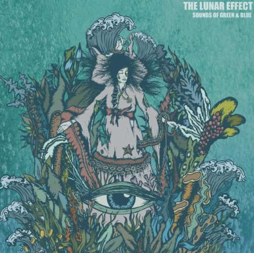 Lunar Effect - Sounds Of Green & Blue