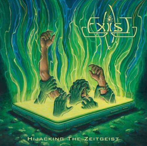 Exist - Hijacking The Zeitgeist