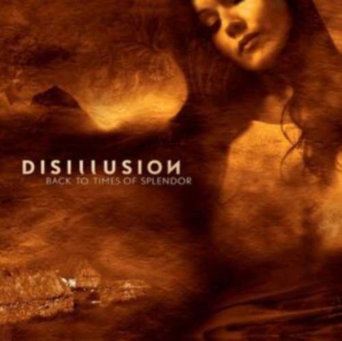 Disillusion - Back To Times Of Splendor: 20th