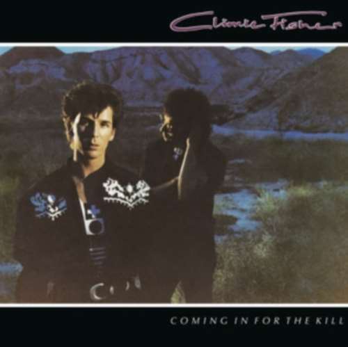 Climie Fisher - Coming In For The Kill: Expanded