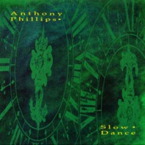 Anthony Phillips - Slow Dance