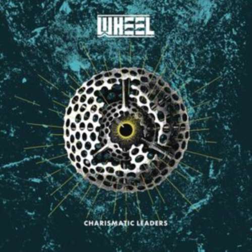 Wheel - Charismatic Leaders: Ltd Ed.