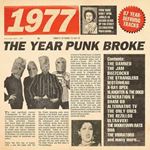 Various - 1977 The Year That Punk Broke