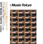 Various - City Music Tokyo - Multiple