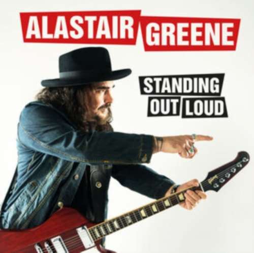 Alastair Greene - Standing Out Loud