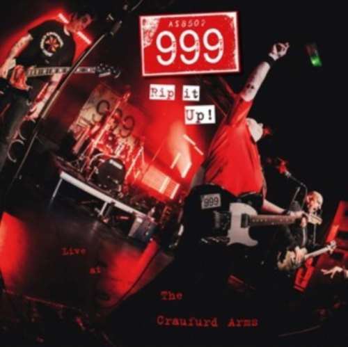 999 - Rip It Up Live At The Craufurd