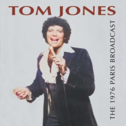 Tom Jones - 1976 Paris Broadcast