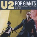 U2 - Pop Giants: Live Broadcast