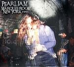 Pearl Jam - Marquee Room, Ny '91