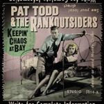 Pat Todd/rankoutsiders - Keepin' Chaos At Bay