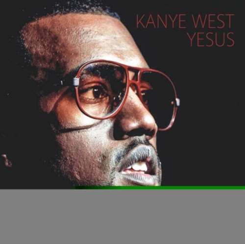 Kanye West - Yesus