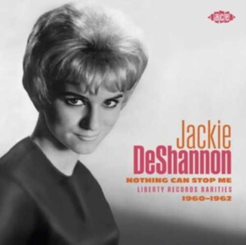 Jackie DeShannon - Nothing Can Stop Me: Liberty Records