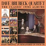 Dave Brubeck Quartet - Classic 1950s Albums