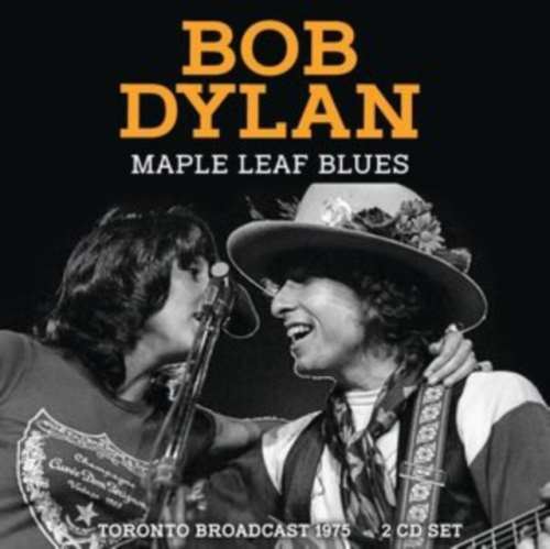 Bob Dylan - Maple Leaf Blues