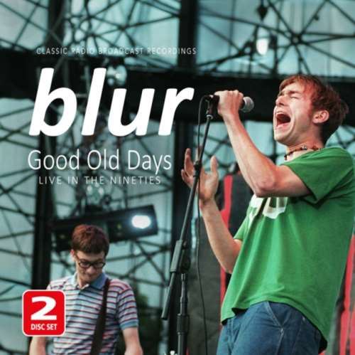 Blur - Good Old Days: Live In The Nineties