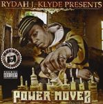 Rydah J Klyde - Presents Power Movez 1