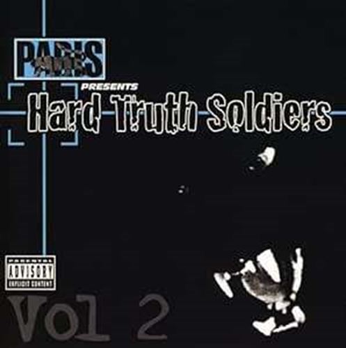 Paris - Paris Presents: Hard Truth Soldiers 2