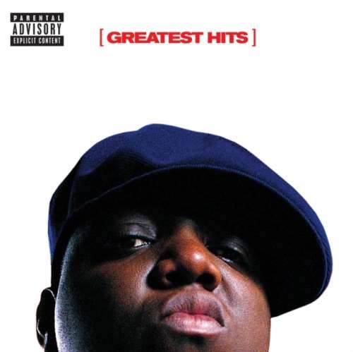 Notorious BIG - Greatest Hits