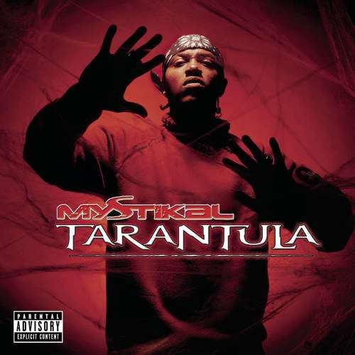 Mystikal - Tarantula