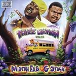 Mistah Fab/g-stack - Thizz Nation 18