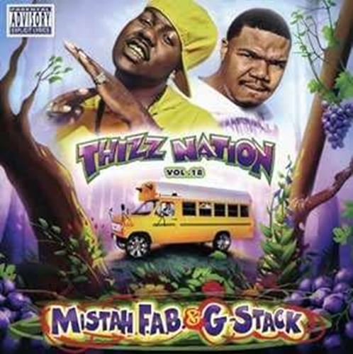 Mistah Fab/g-stack - Thizz Nation 18