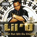 Lil'o - Da Fat Rat Wit Da Cheeze