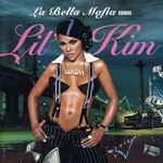 Lil Kim - La Bella Mafia