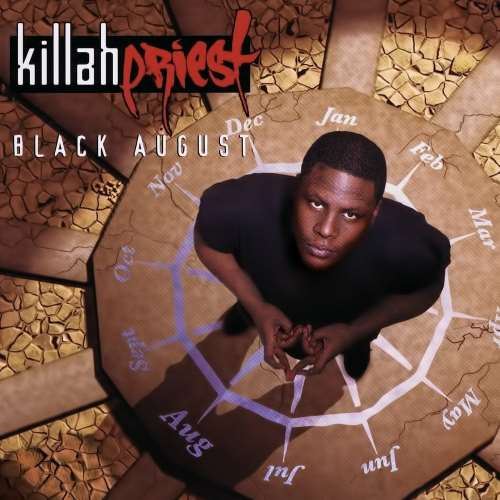 Killah Priest - Black August