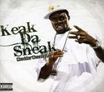 Keak Da Sneak - Cheddercheeseisay