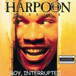 Harpoon Missile - Boy Interrupted