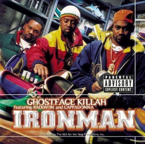 Ghostface Killah/raekwon/cappadonna - Ironman