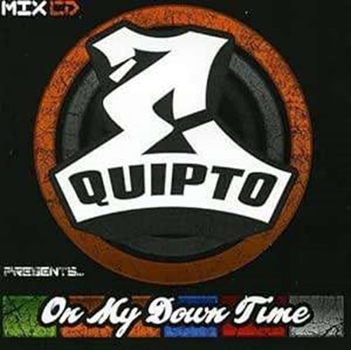 Equipto - On My Down Time