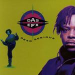 Das Efx - Dead Serious