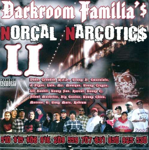 Darkroom Familia - Norcal Narcotics 2